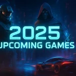 2025 Upcoming Games