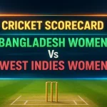 Bangladesh Women Vs West Indies Women Cricket Team Match Scorecard